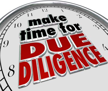 Make the Time for Due Diligence 3d words on a clock face clipart