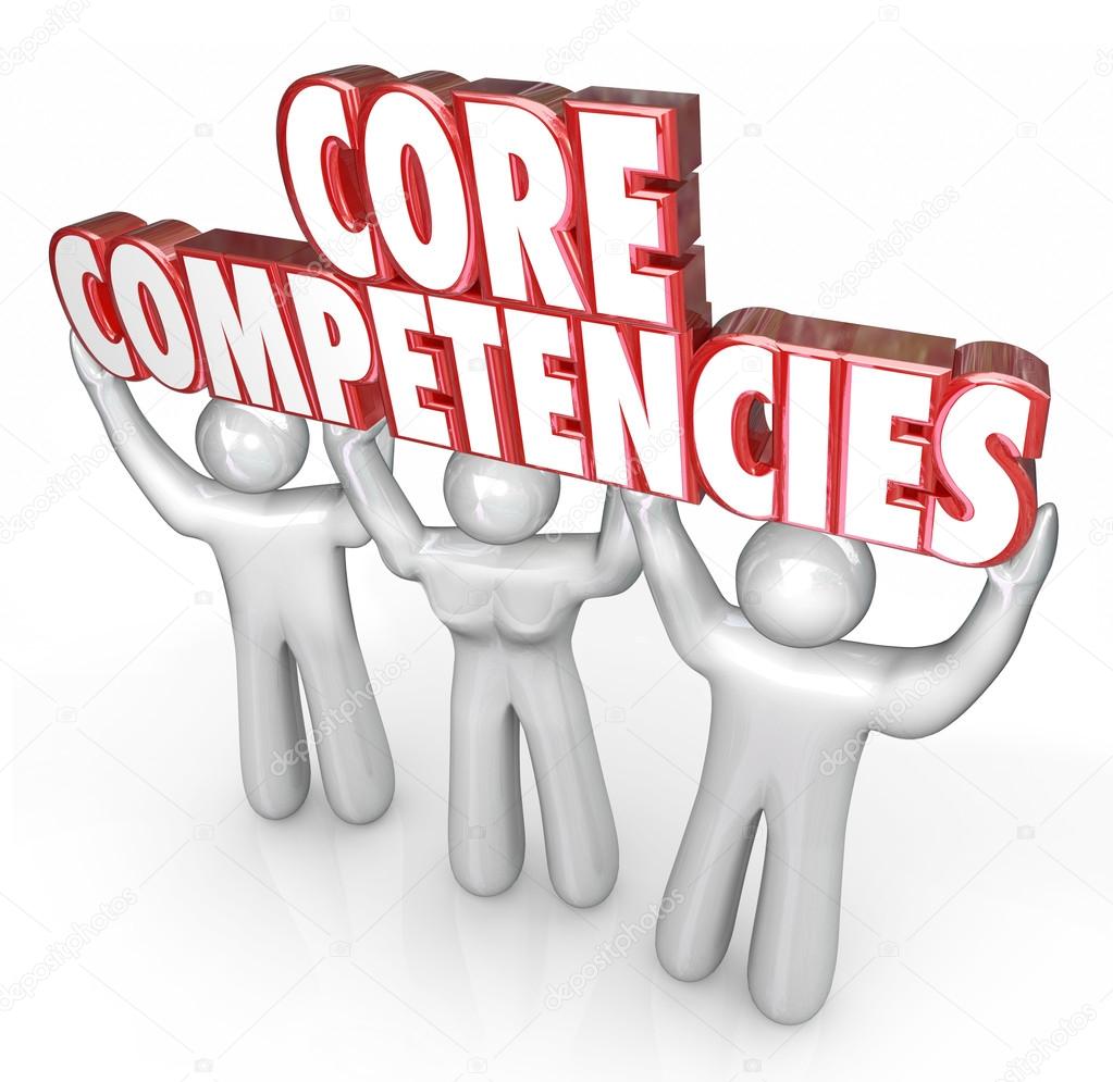Core Competencies words in red 3d letters held by three workers