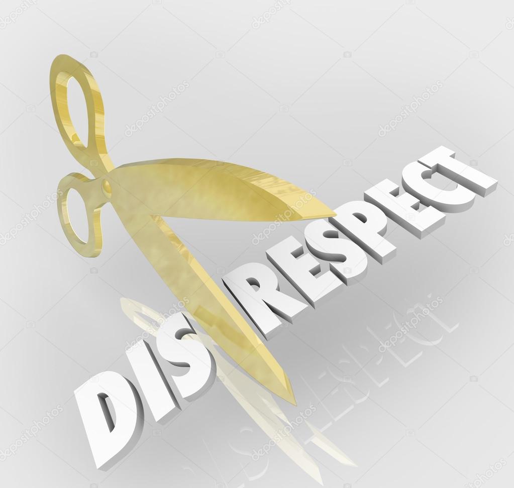 Disrespect word cut by scissors to show respect and honor