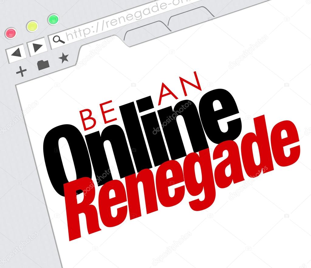 Be an Online Renegade words on a website