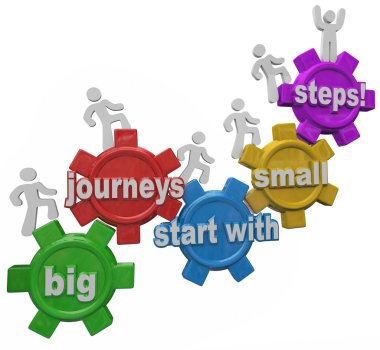 Big Journeys Start With Small Steps 3d words on gears clipart