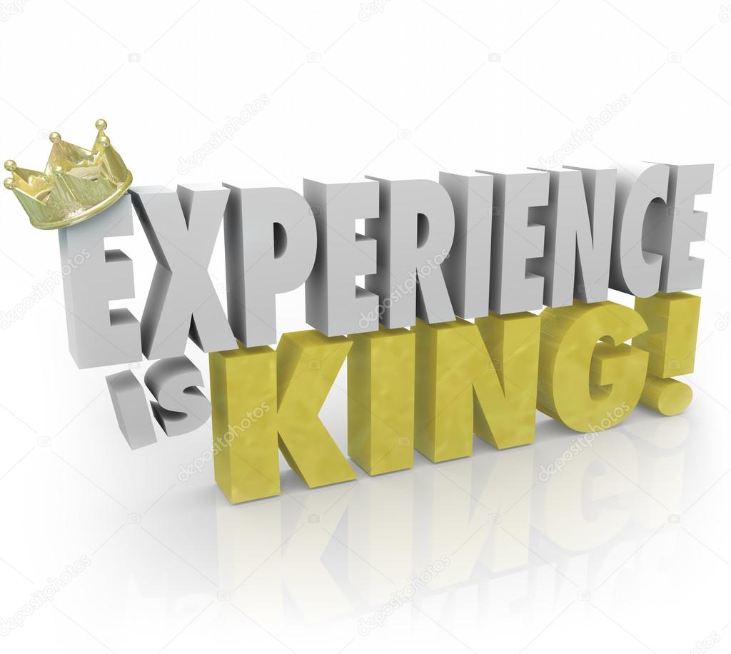 Experience is King 3D words and crown