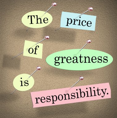 The price of greatness is responsibility words clipart