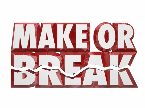 Make or Break 3d words — Stock Photo, Image