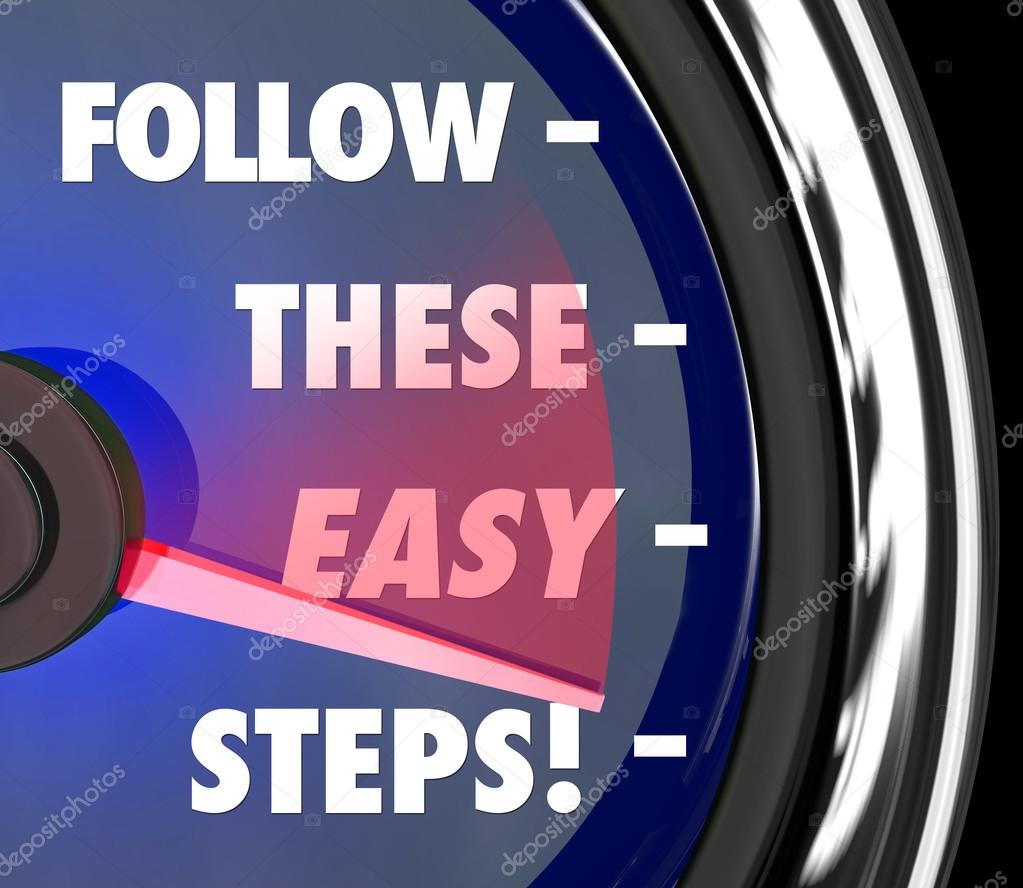 Follow These Easy Steps words on a speedometer