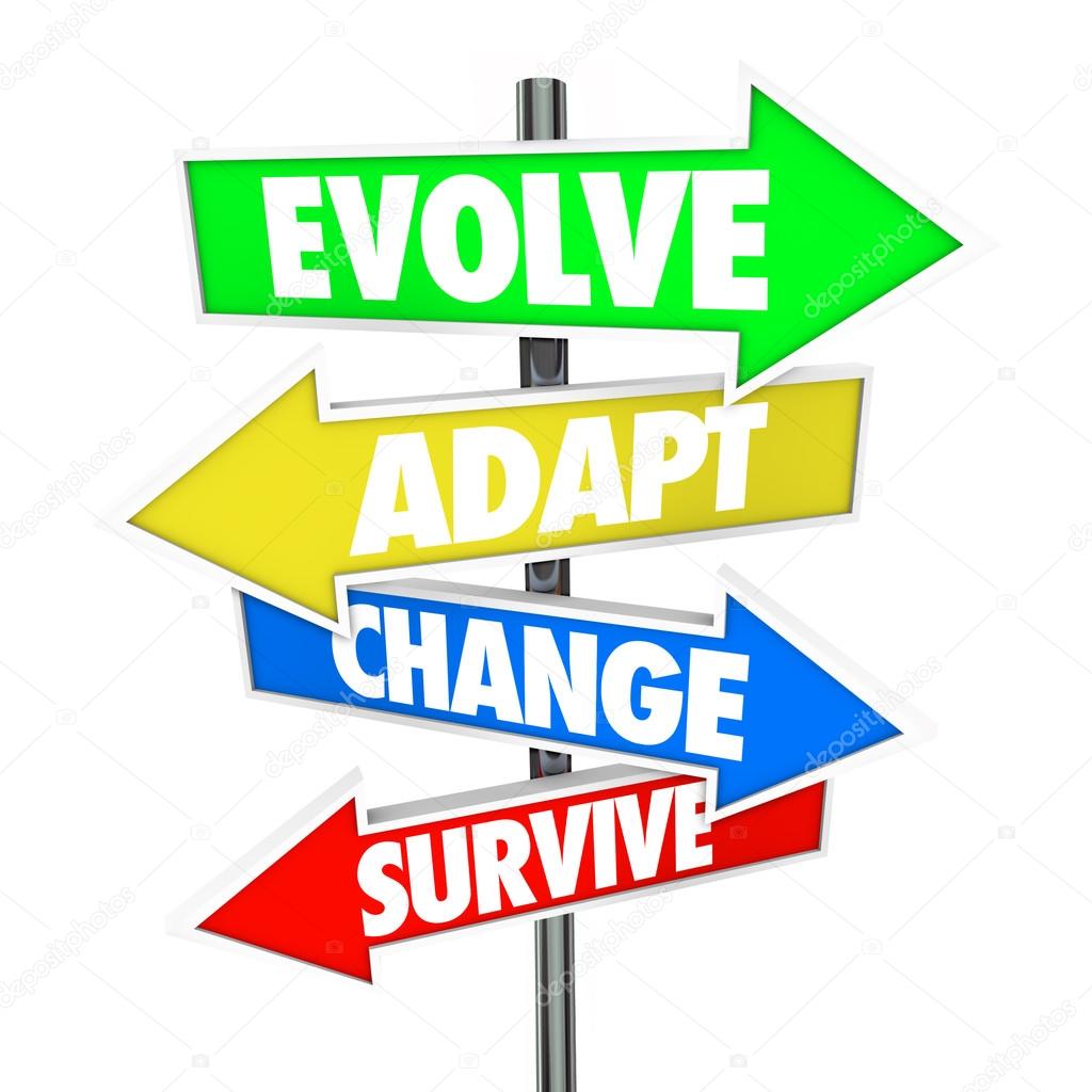 Evolve, Adapt, Change and Survive on four arrow signs
