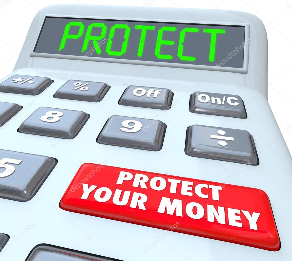 Protect Your Money words on a calculator