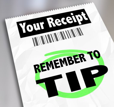 Remember to Tip words on a paper receipt clipart
