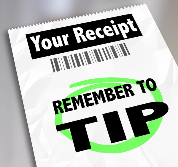 Remember to Tip words on a paper receipt