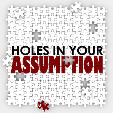 Hole in Your Assumption words on puzzle pieces clipart