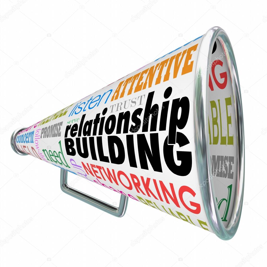 Relationship Building words on a bullhorn