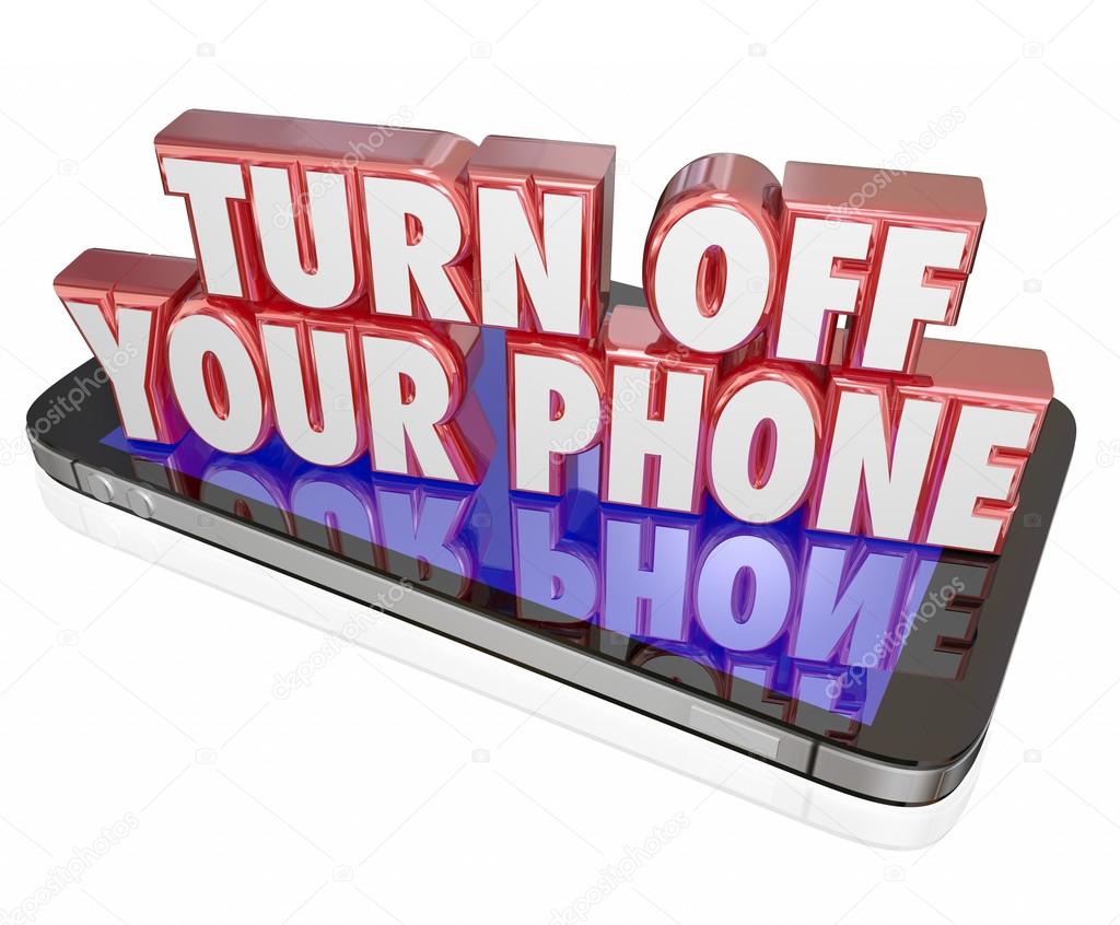 Turn Off Your Phone in red 3d letters on a mobile device