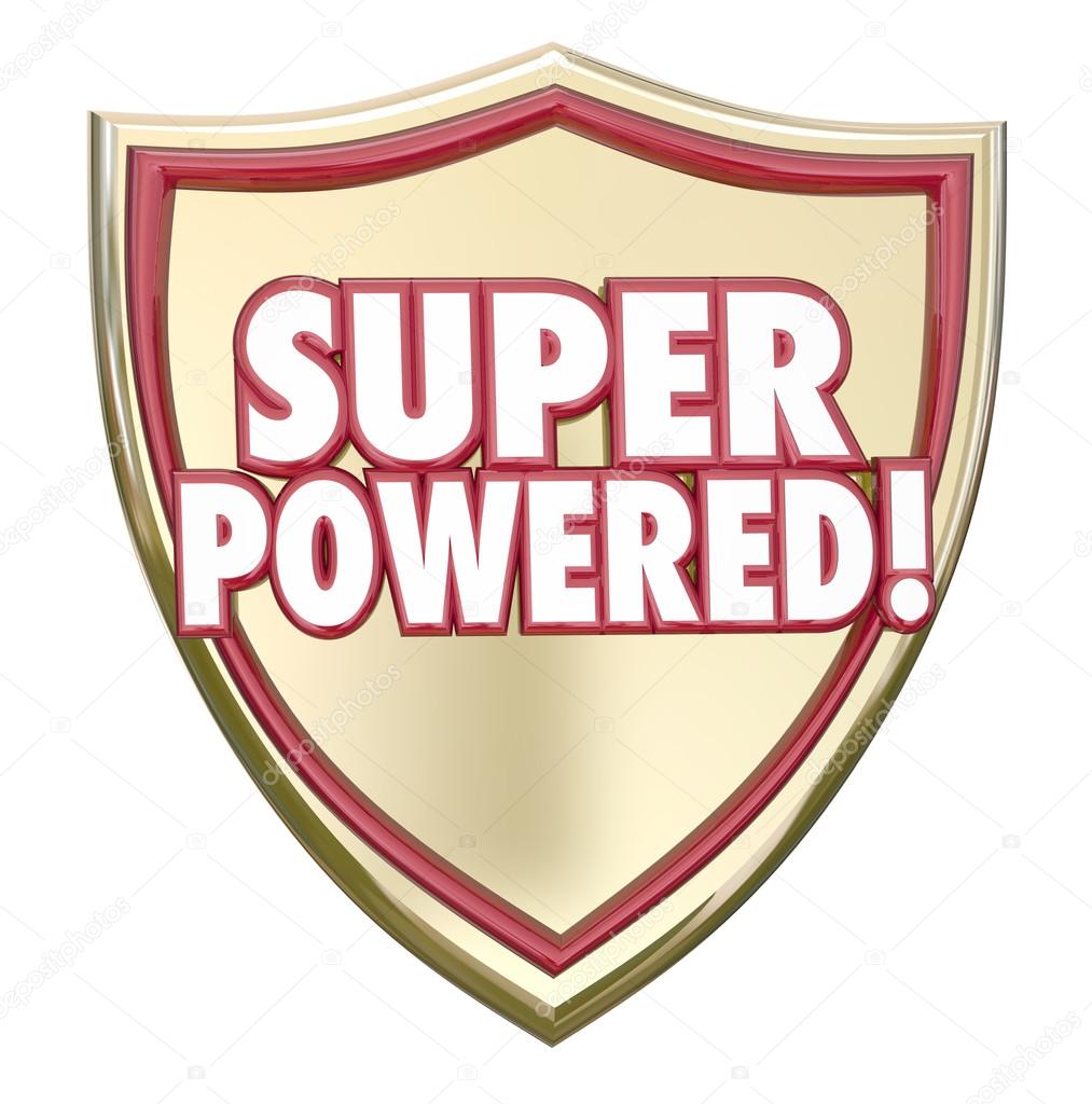 Super Powered words on a gold 3d shield