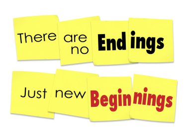 There are No Endings Just New Beginnings words clipart