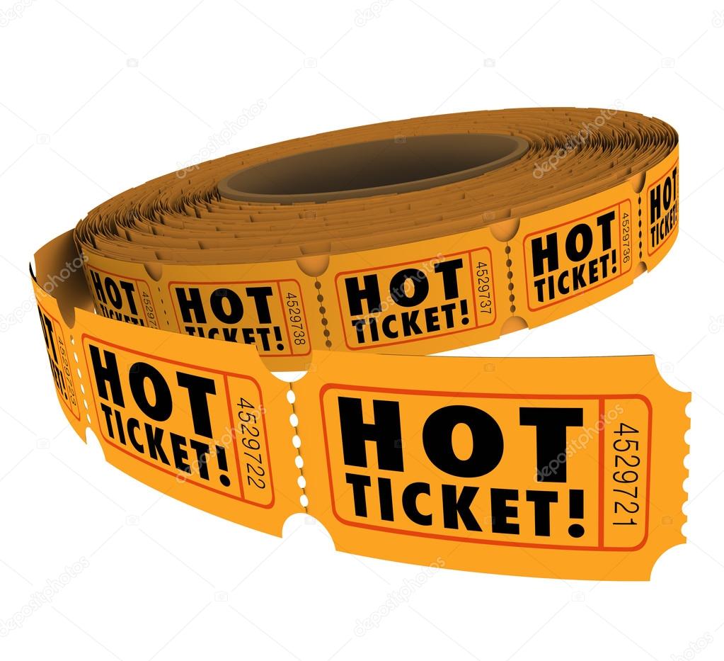Hot Ticket words on a roll of passes for admission