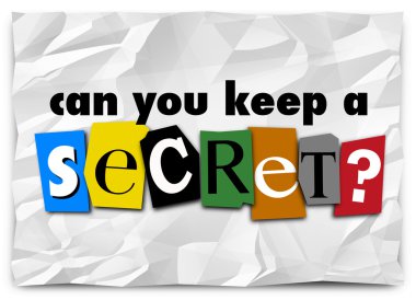 Can You Keep a Secret question in cut out letters clipart