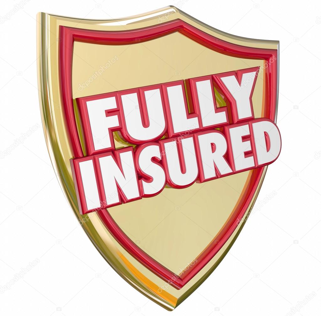 Fully Insured Gold Shield