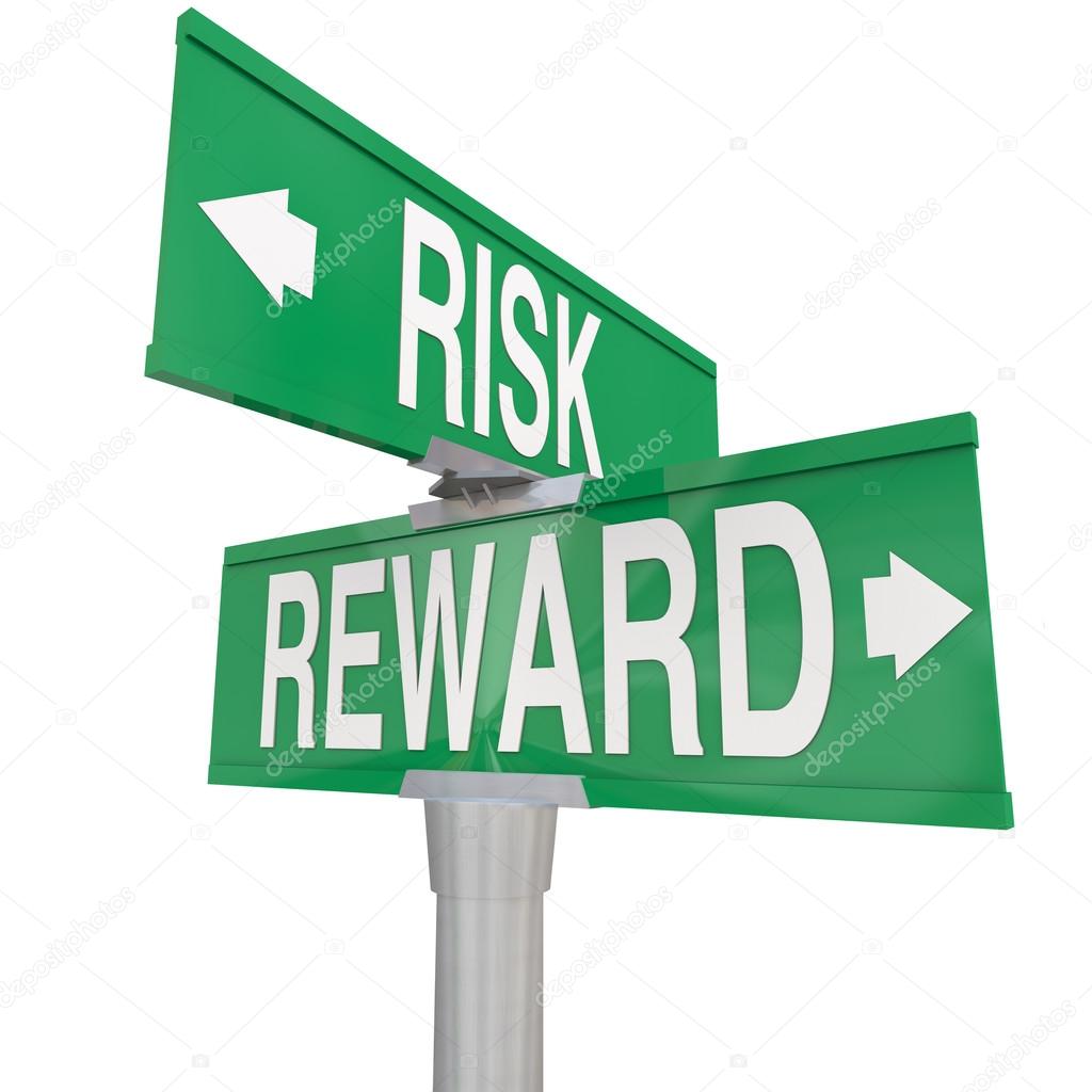 Risk Vs Reward Way Road