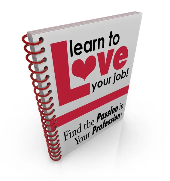 Learn to Love Your Job — Stok fotoğraf