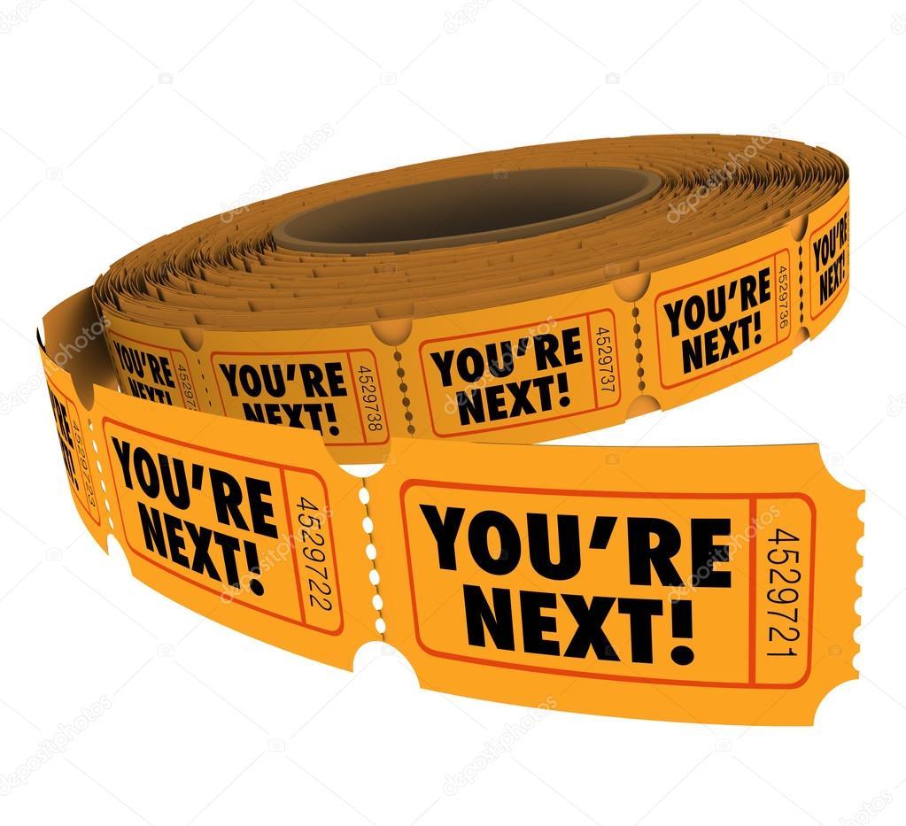 You're Next words on tickets in a roll