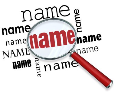 Name word under magnifying glass