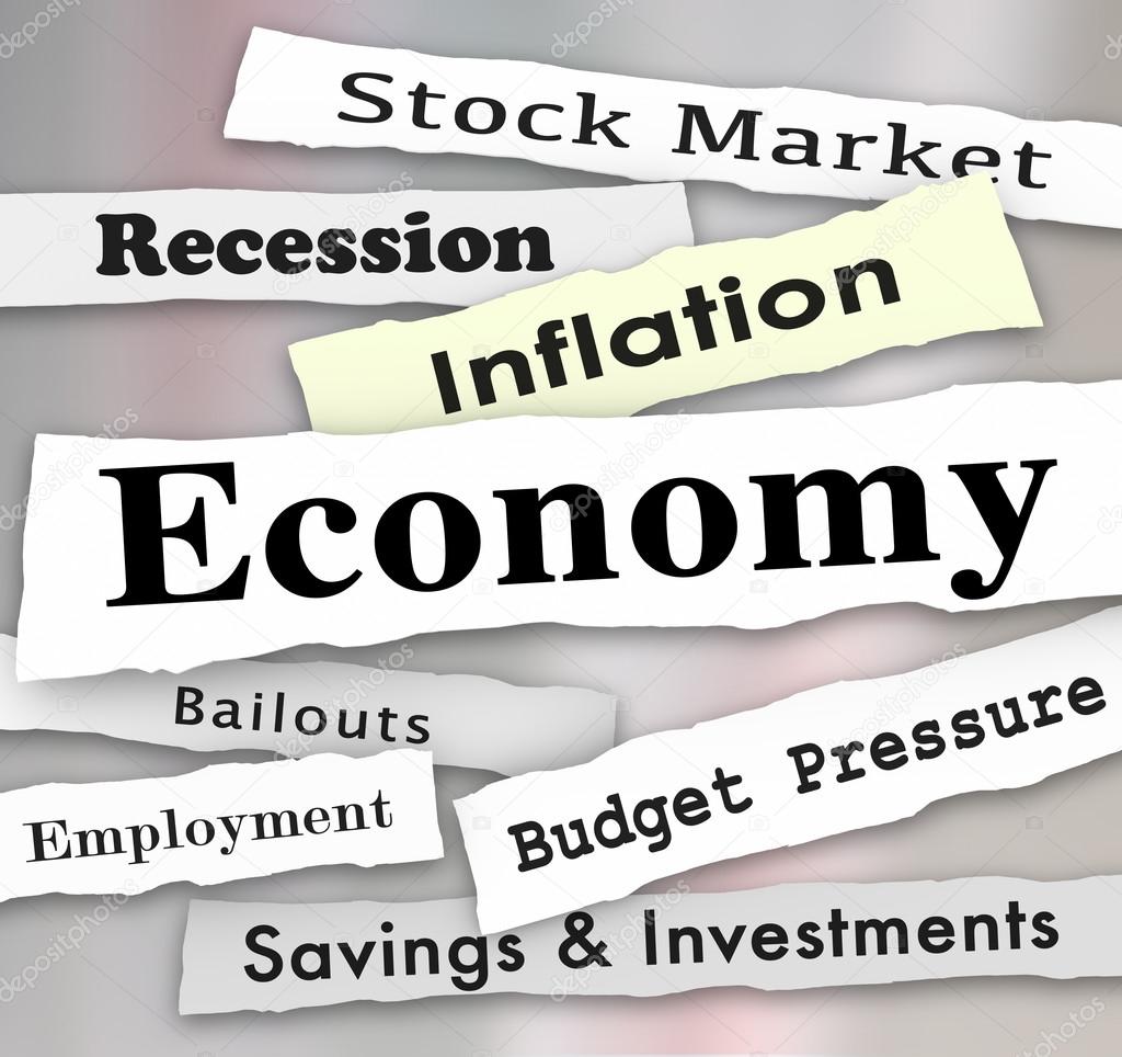 Economy headlines with words stock market, savings, investment, financial, bailout, recession, employement