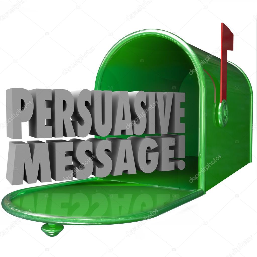 Persuasive Message words in a green metal mailbox