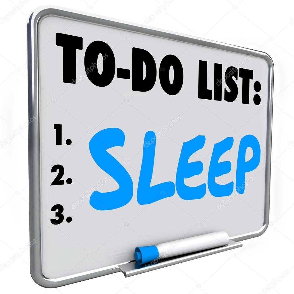 Sleep To Do List Remember