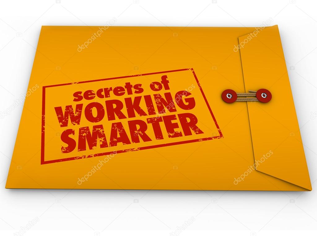 Secrets of Working Smarter