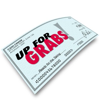 Up for Grabs Check Money