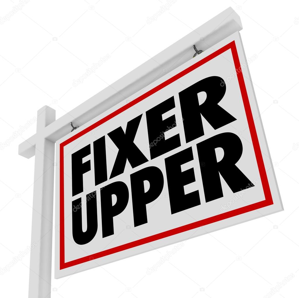Fixer Upper Real Estate Sign — Stock Photo © iqoncept 81429364