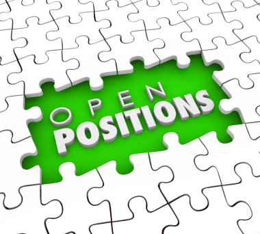 Open Positions Need