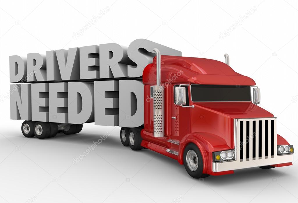 Drivers Needed Semi Truck Trailer