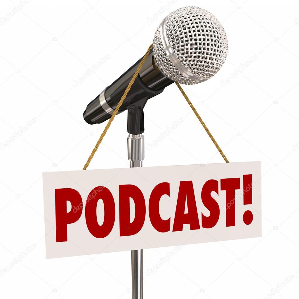 Podcast Sign on Microphone