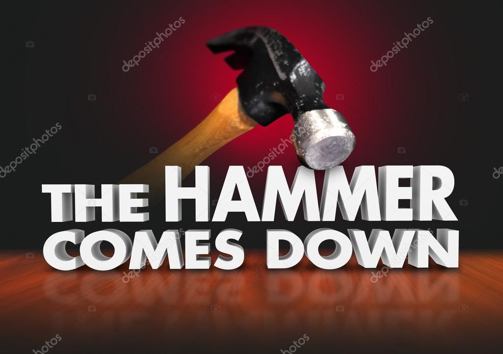The Hammer Comes Stock Photo by ©iqoncept 90580054