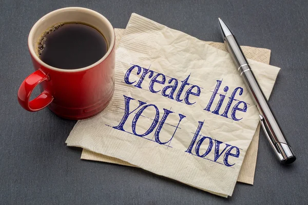 Create life you love advice — Stock Photo, Image