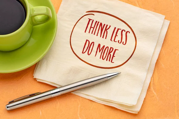 Think Less More Reminder Inspirational Handwriting Napkin Cup Coffee Business —  Fotos de Stock