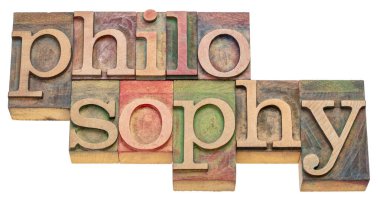Felsefe - harf baskısındaki soyut kelime renk mürekkebi ile boyanmış ahşap yazı, genel ve temel soruların incelenmesi