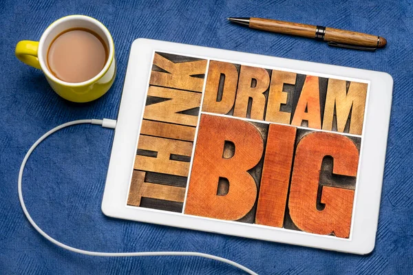 Think Dream Big Motivational Phrase Word Abstract Letterpress Wood Type — Stock Photo, Image