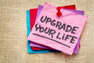 upgrade your life advice note