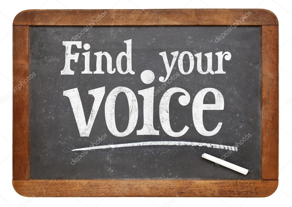 find your voice blackboard sign