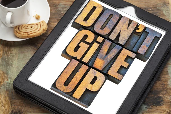 Do not give up phrase on tablet — Stock Photo, Image