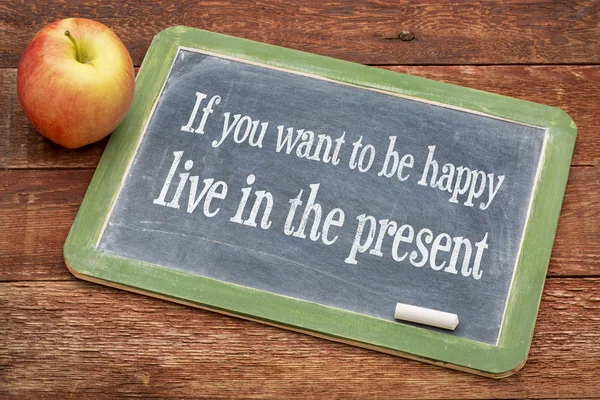 Jeśli chcesz być szczęśliwy żyć w teraźniejszości — Zdjęcie stockowe
