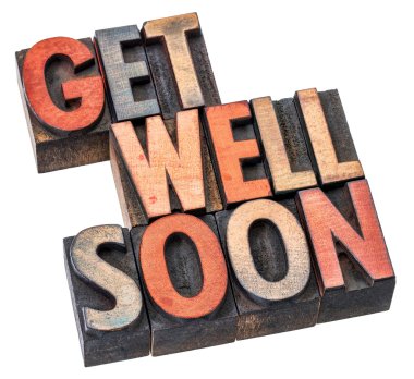 Get well soon wishes in wood type clipart