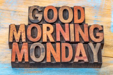 Günaydın Pazartesi ahşap yazın