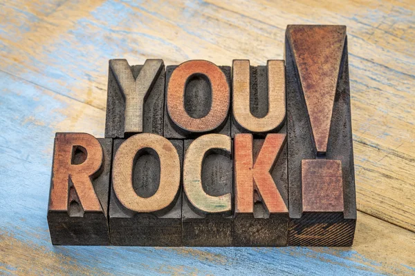 You rock compliment in wood type — Stock Photo, Image