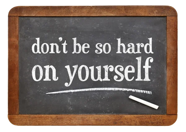 Do not be so hard on yourself — Stock Photo, Image