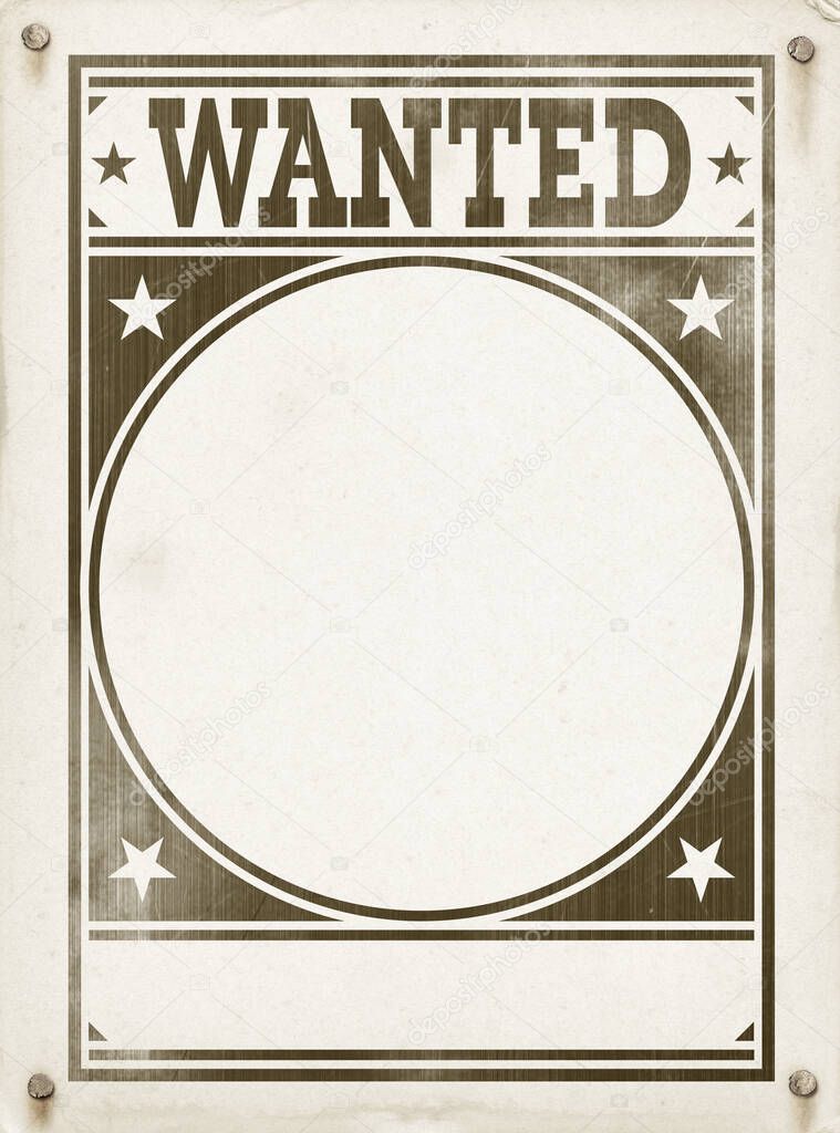 Empty Wanted poster. Vintage design on old parchment