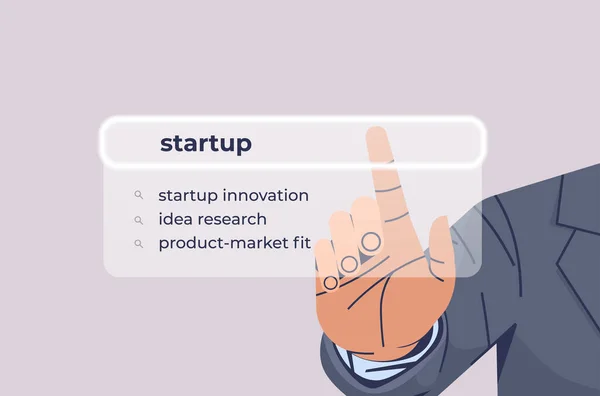 Ludzka ręka wybierając startup w pasku wyszukiwania na wirtualnym ekranie kreatywny pomysł biznesowy internet networking — Wektor stockowy