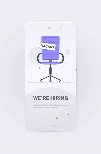 Bureaustoel met vacant teken dat we inhuren doe met ons mee vacature open recruitment human resources unemployment concept — Stockvector